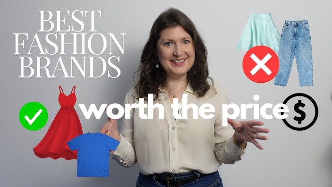 Unveiling the Best Quality Fashion Brands for Every Budget