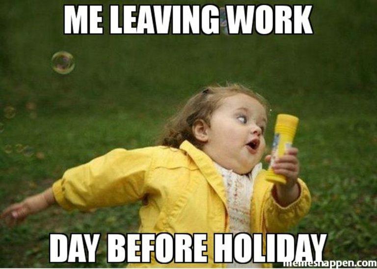 Hilarious Holiday Work Week Memes That Are Too Real