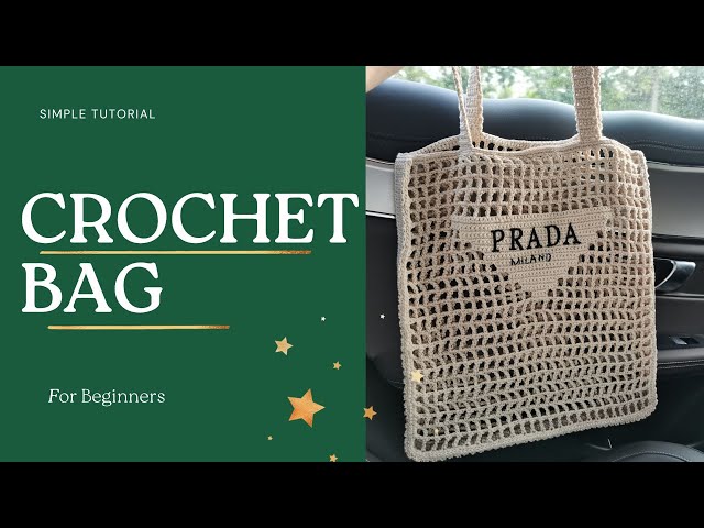 How to Crochet a Prada Tote Bag (Step-by-Step Tutorial)