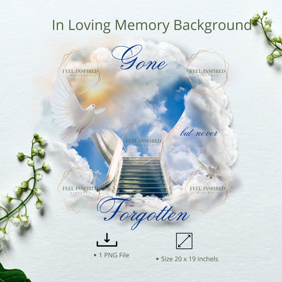 Blue Sky Background Gone But Never Forgotten Feels